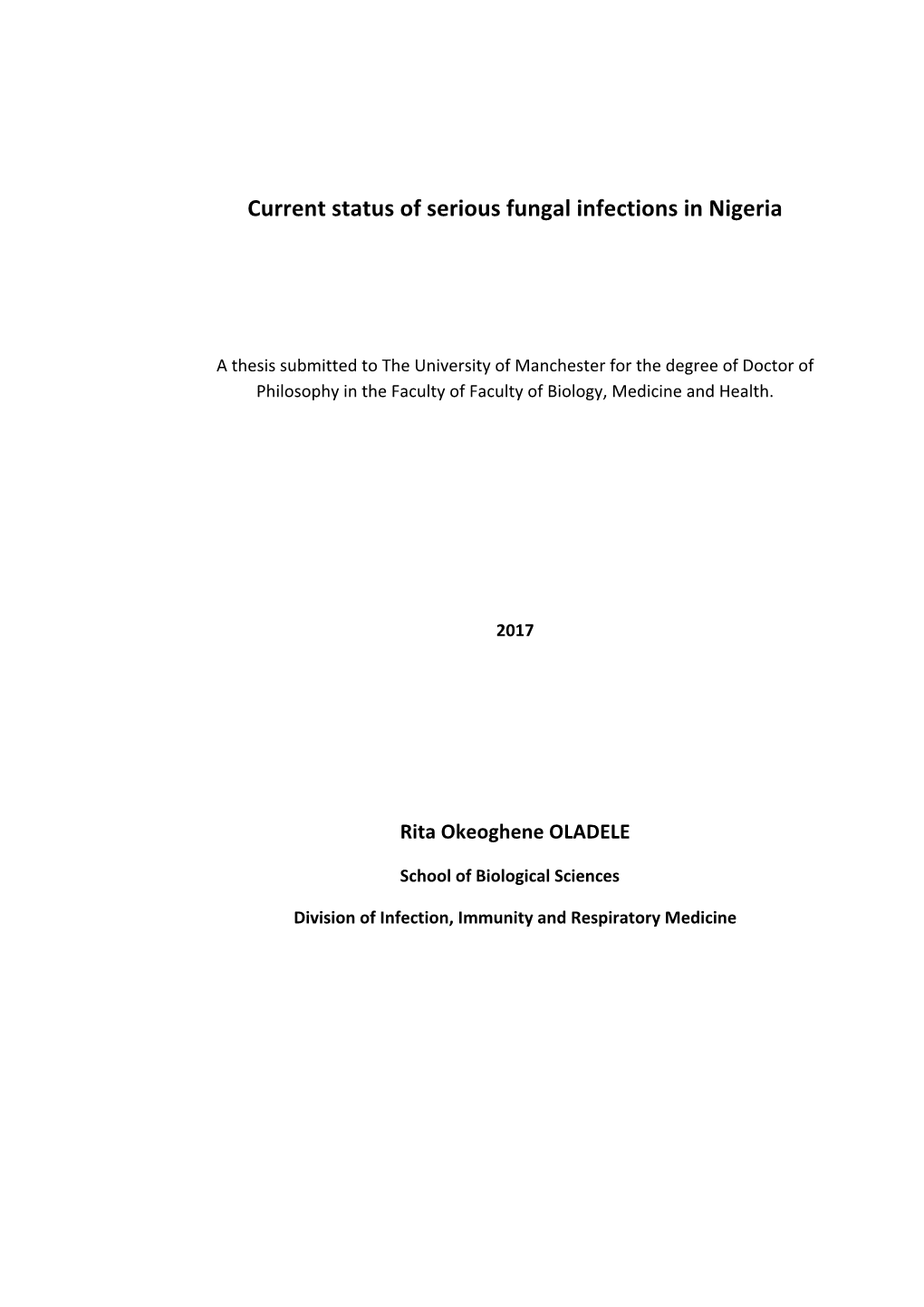 Current Status of Serious Fungal Infections in Nigeria