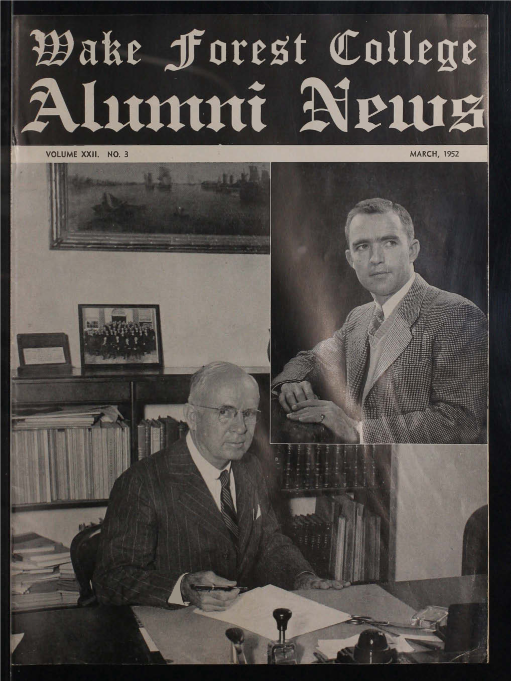 Wake Forest College Alumni News [March 1952]