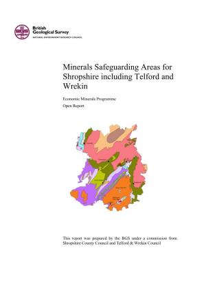 Minerals Safeguarding Areas for Shropshire Including Telford and Wrekin