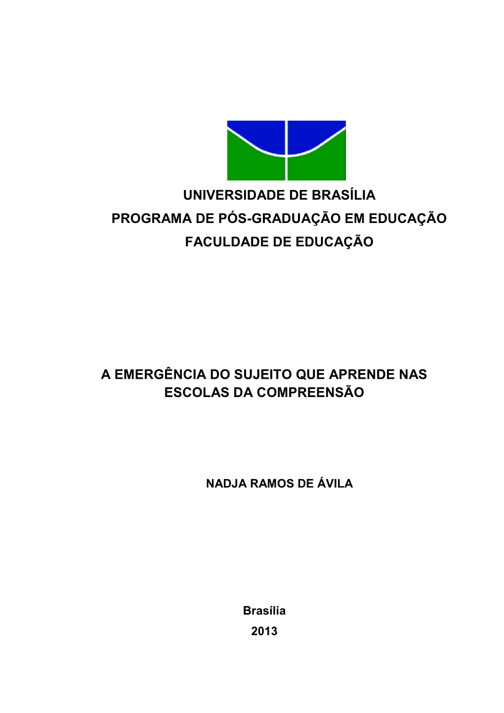 Universidade De Brasília Programa De Pós-Graduação Em Educação Faculdade De Educação