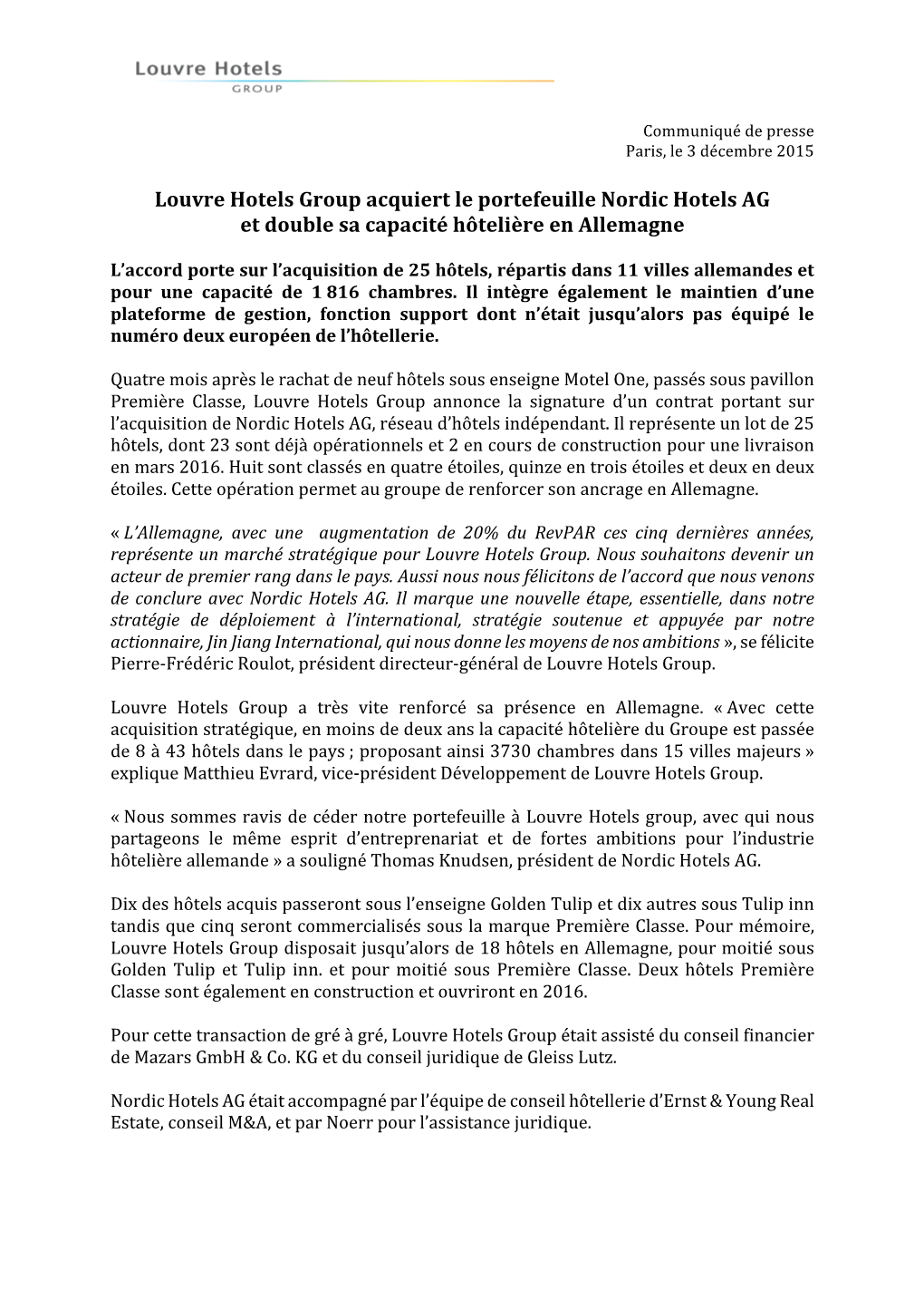 Louvre Hotels Group Acquiert Le Portefeuille Nordic Hotels AG Et Double Sa Capacité Hôtelière En Allemagne
