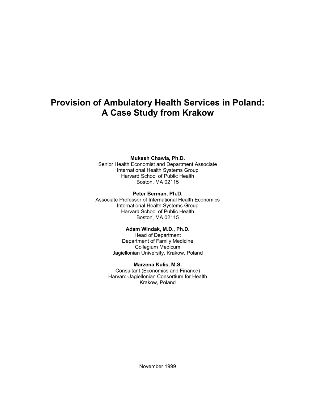 Provision of Ambulatory Health Services in Poland: a Case Study from Krakow