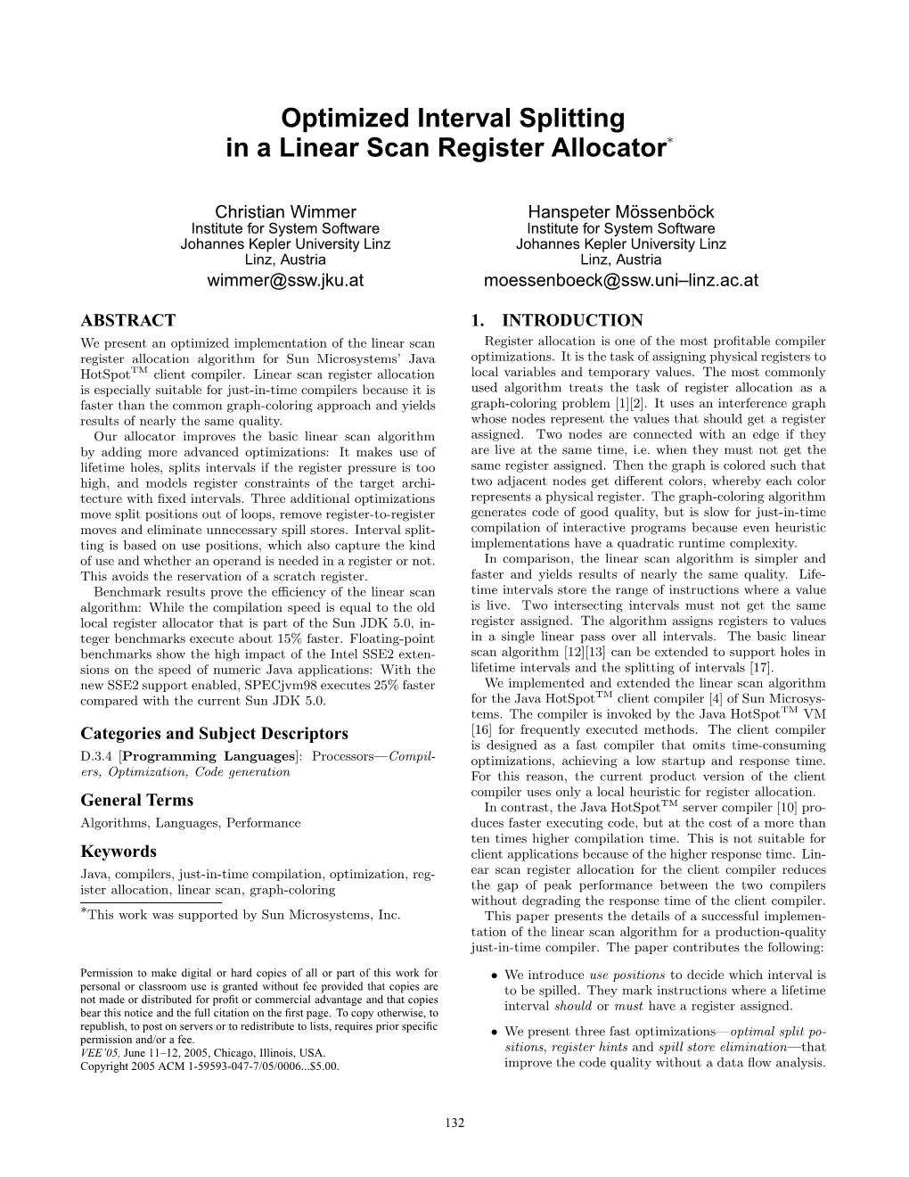 Optimized Interval Splitting in a Linear Scan Register Allocator∗