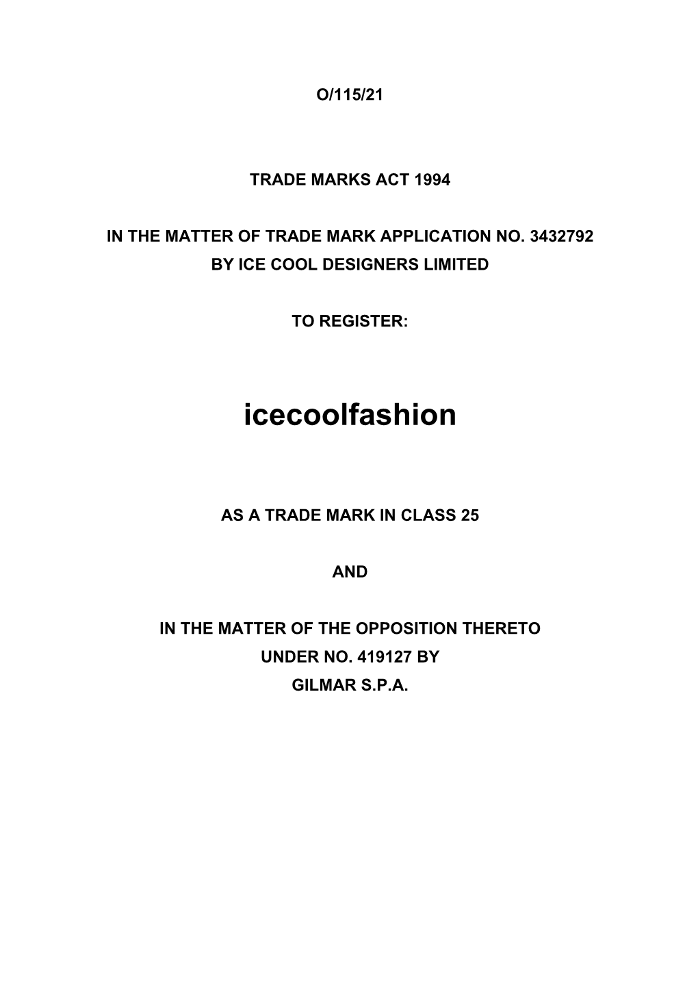 Trade Mark Inter Partes Decision O/115/21