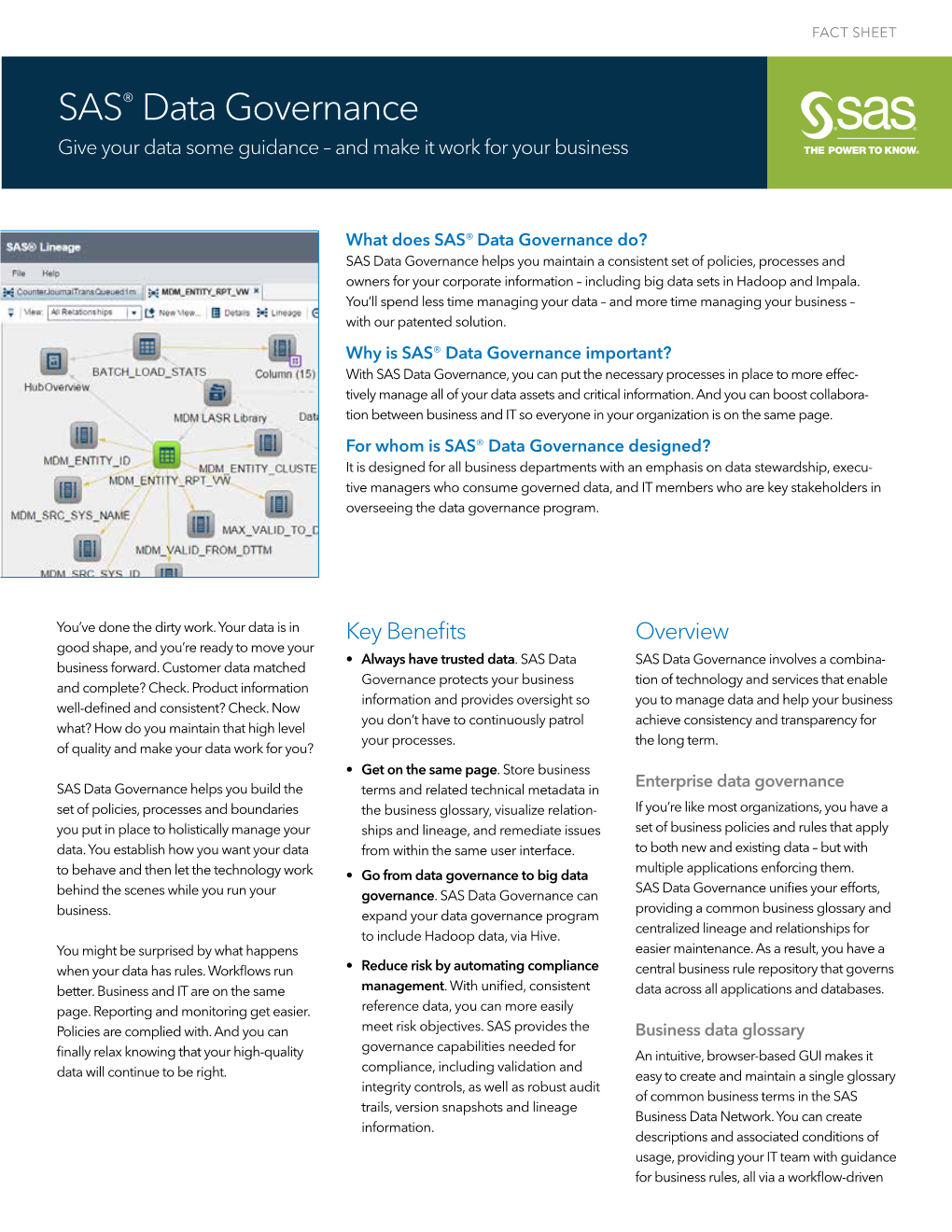 SAS® Data Governance Give Your Data Some Guidance – and Make It Work for Your Business