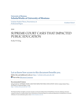 SUPREME COURT CASES THAT IMPACTED PUBLIC EDUCATION Rodny W