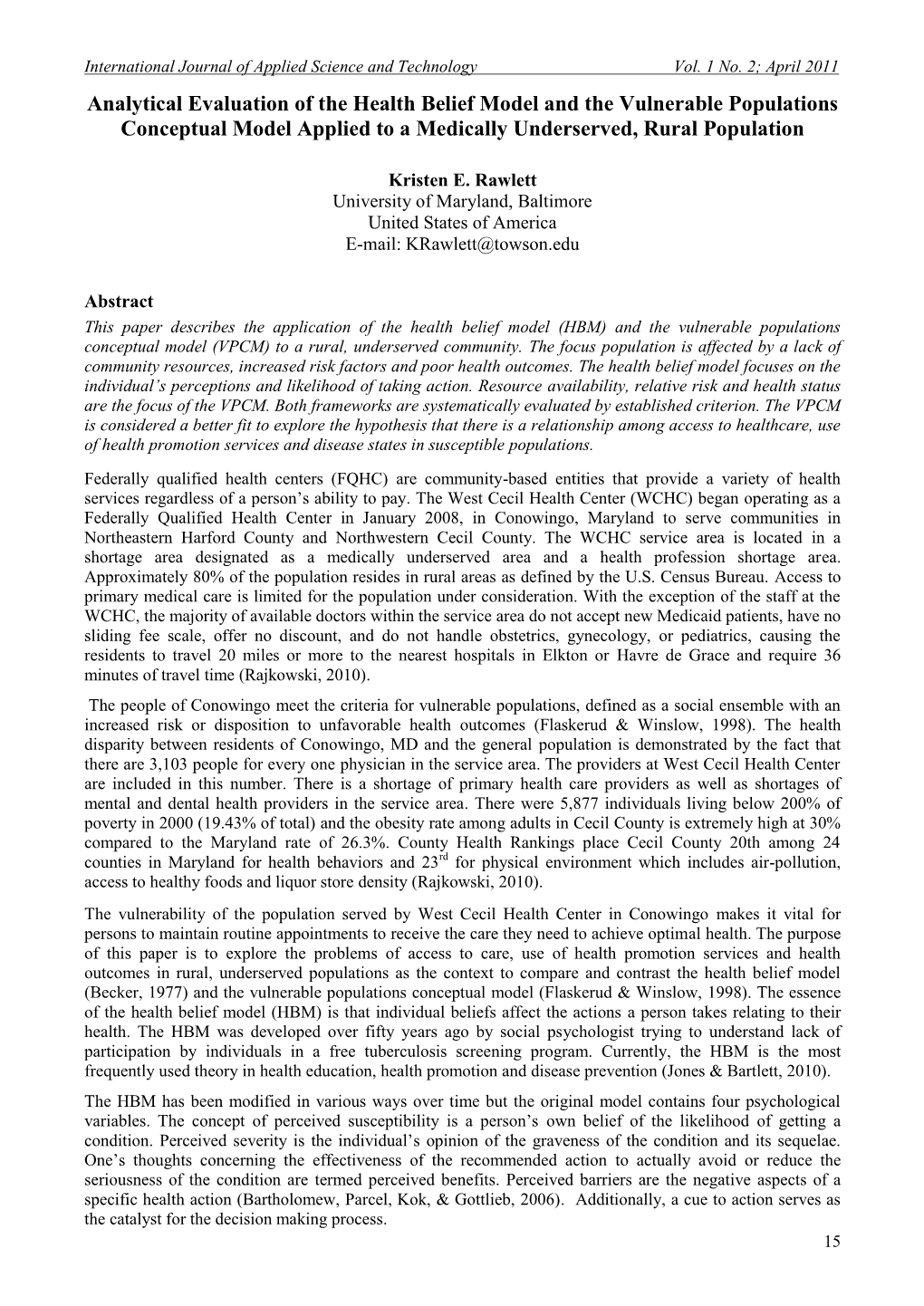 Analytical Evaluation of the Health Belief Model and the Vulnerable Populations Conceptual Model Applied to a Medically Underserved, Rural Population