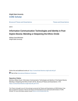 Information Communication Technologies and Identity in Post- Dayton Bosnia: Mending Or Deepening the Ethnic Divide