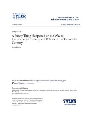 Comedy and Politics in the Twentieth Century Robin Haynie