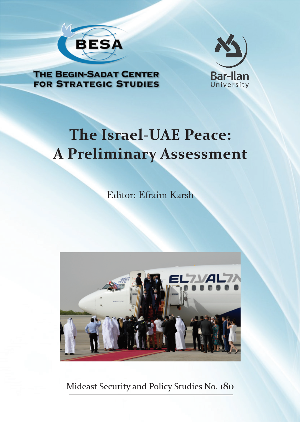 The Israel-UAE Peace: a Preliminary Assessment