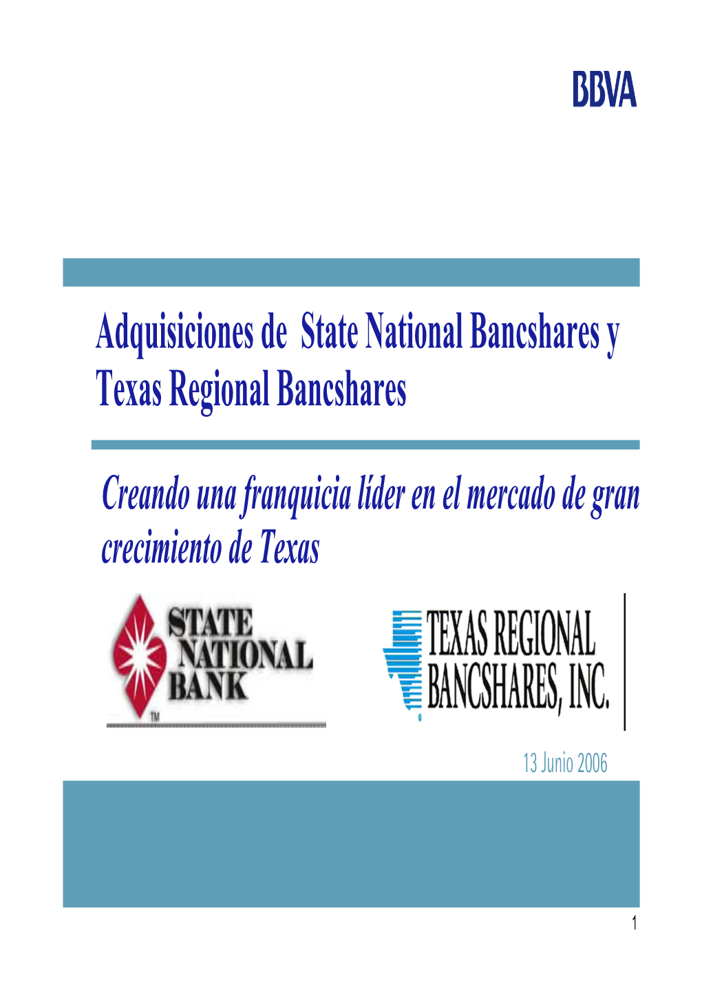 State National Bancshares Inc. (1) Bancshares Inc