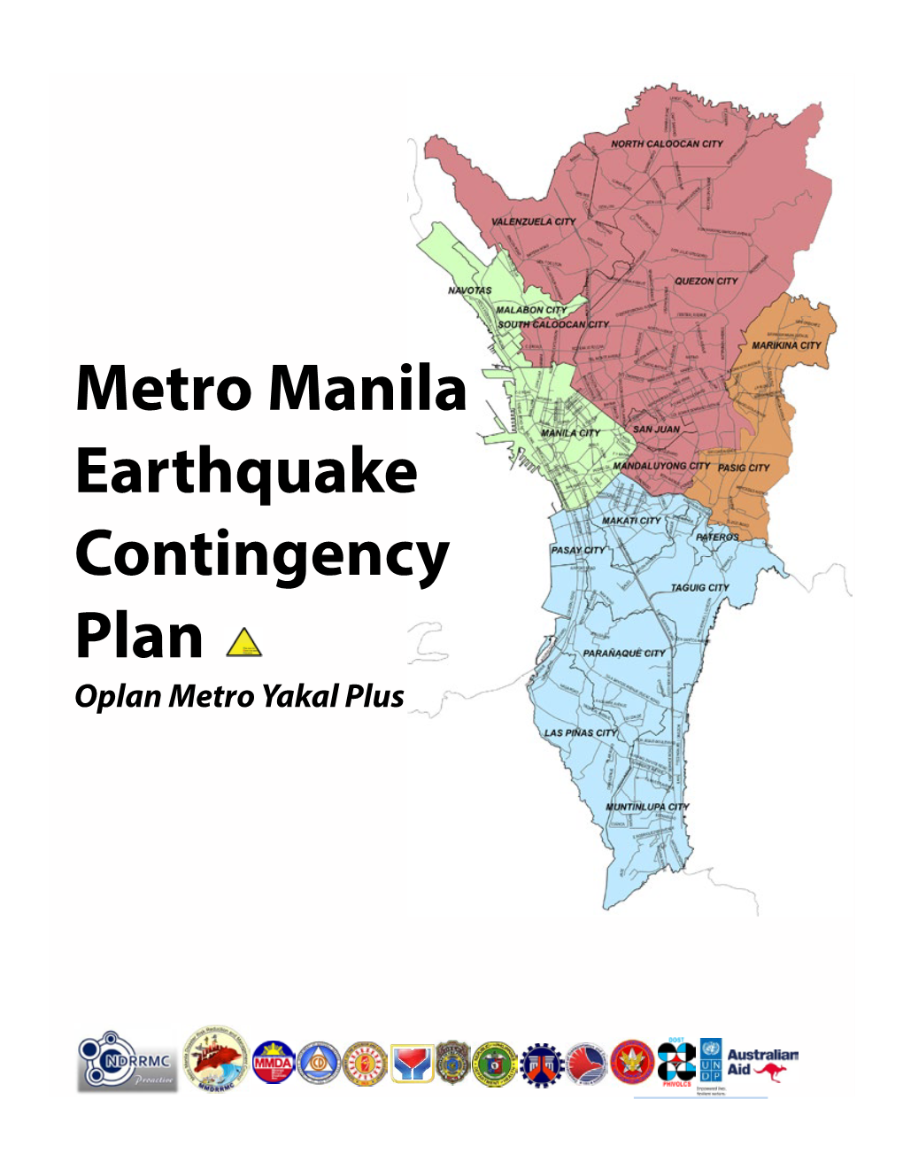 Metro Manila Earthquake Contingency Plan Oplan Metro Yakal Plus - DocsLib