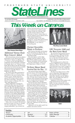This Week on Campus Concerts and Performances Each Year in Front of Almost Half a Million People, Visiting Virtually All of Europe, Asia, Australia and the Americas