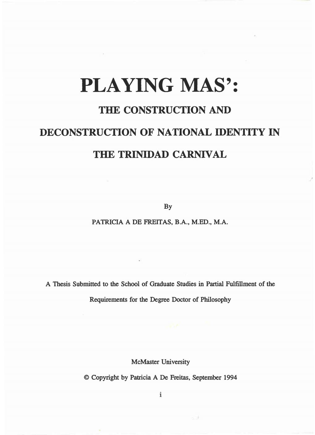 The Construction and Deconstruction of National Identity in the Trinidad