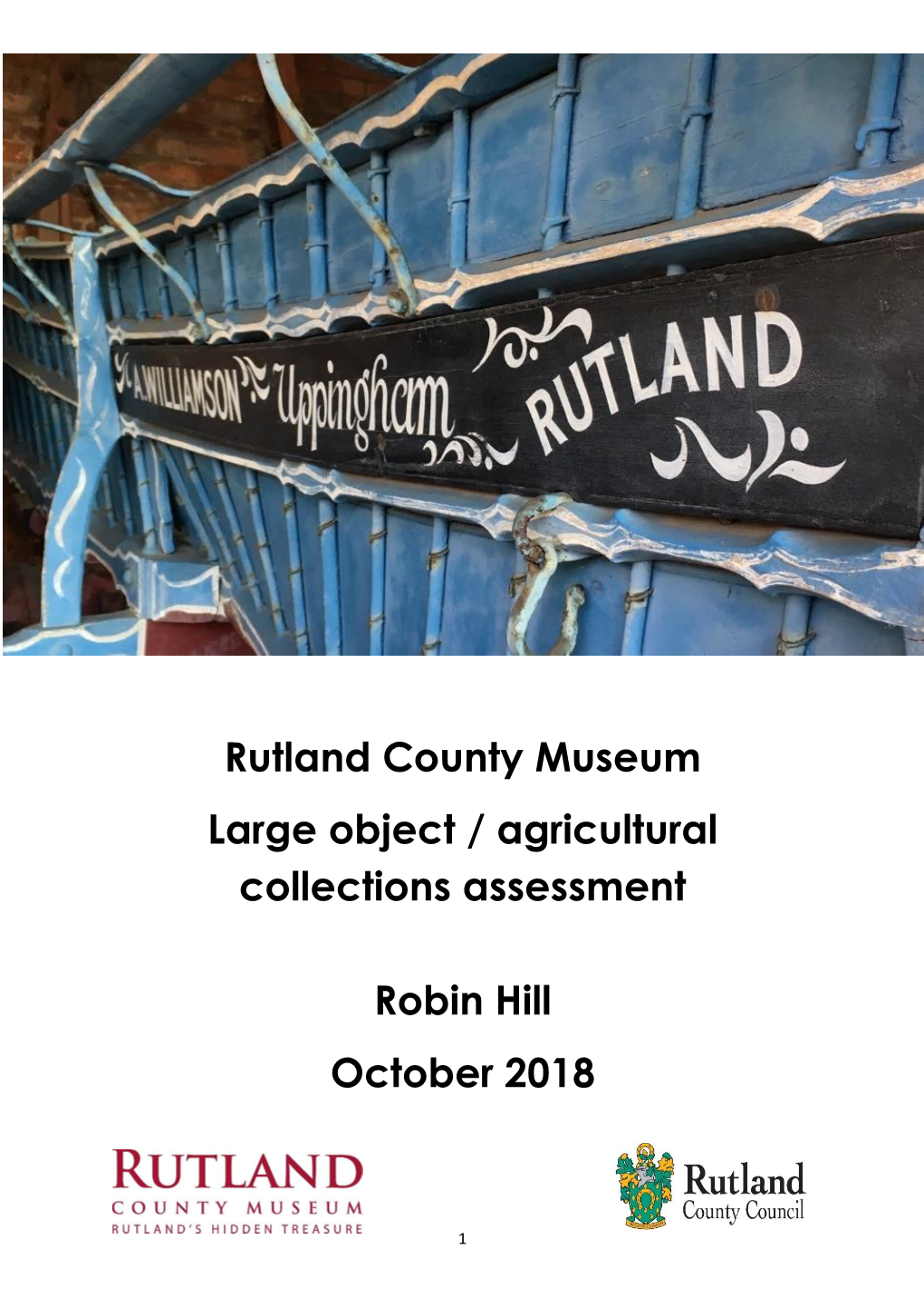 Rutland County Museum – Collections Review