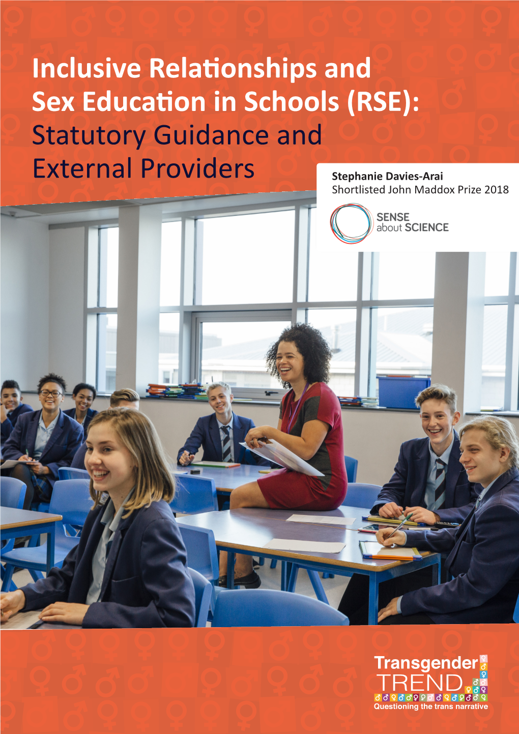 Inclusive Relationships and Sex Education in Schools (RSE): Statutory Guidance And