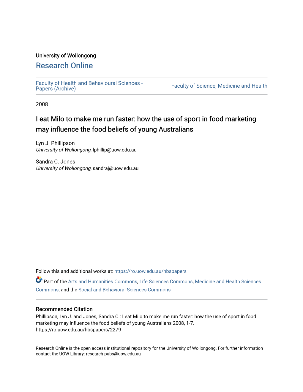 I Eat Milo to Make Me Run Faster: How the Use of Sport in Food Marketing May Influence the Food Beliefs of Oungy Australians