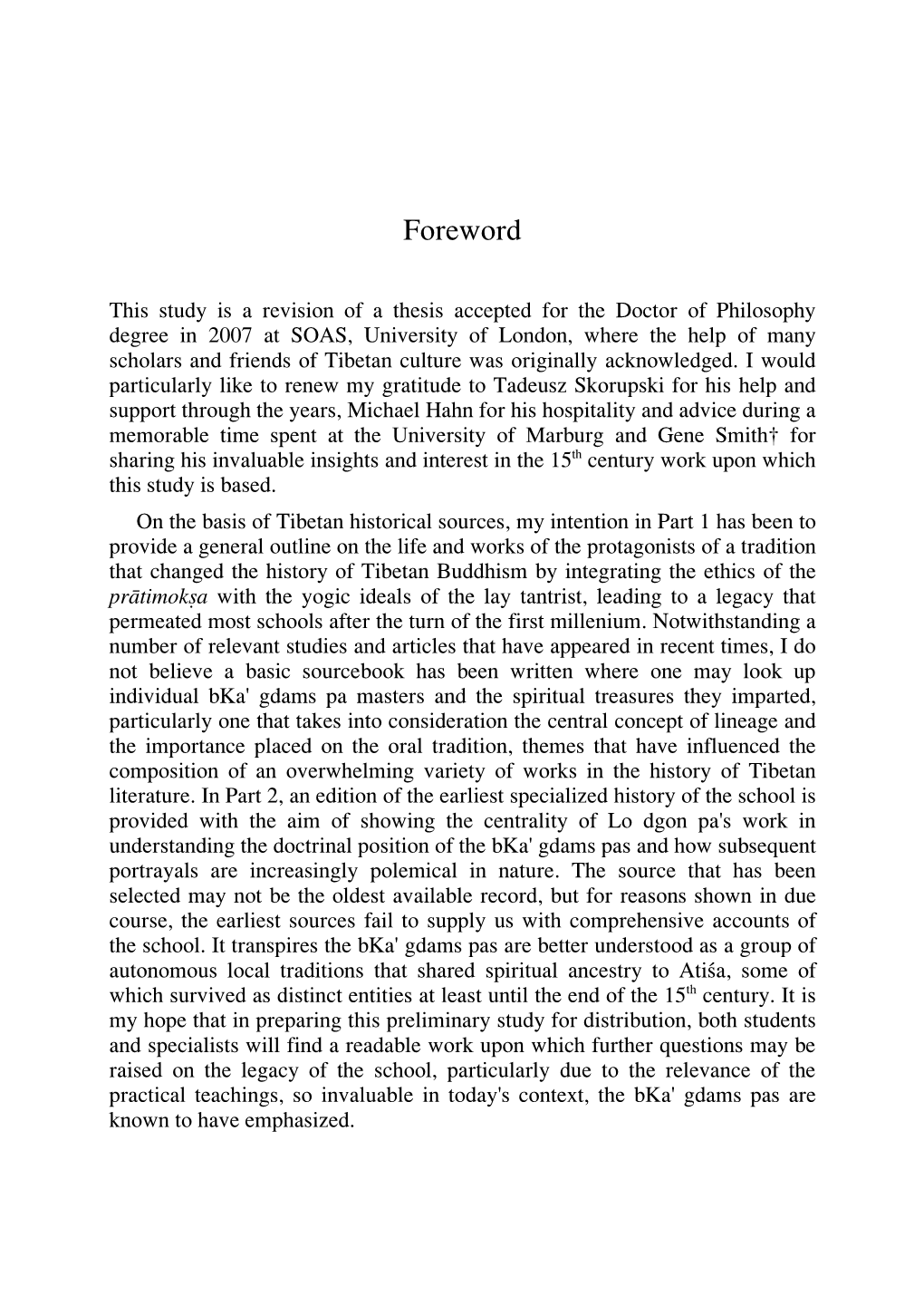 The Bka' Gdams Pa School of Tibetan Buddhism Authored by the Ecumenical Master Lo Dgon Pa Bsod Nams Lha'i Dbang Po (1423-1496) in 1484