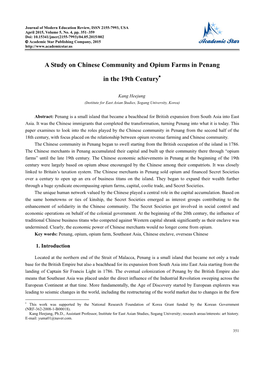 A Study on Chinese Community and Opium Farms in Penang in the 19Th Century of Capital and Manpower Across the World in the Century