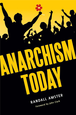 Anarchism-Today-Randall-Amster.Pdf