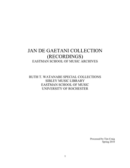 Jan Degaetani Collection (Recordings)