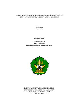 Usaha Home Industri Kue Aceh Gampong (Desa) Pantee Kecamatan Ingin Jaya Kabupaten Aceh Besar