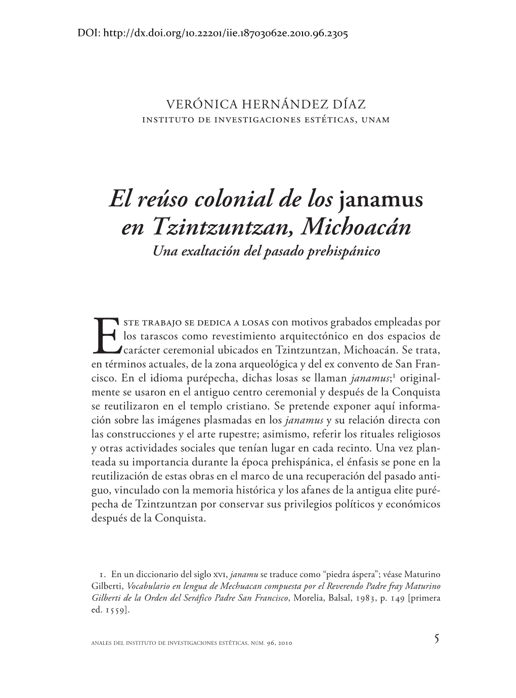 El Reúso Colonial De Los Janamus En Tzintzuntzan, Michoacán Una Exaltación Del Pasado Prehispánico