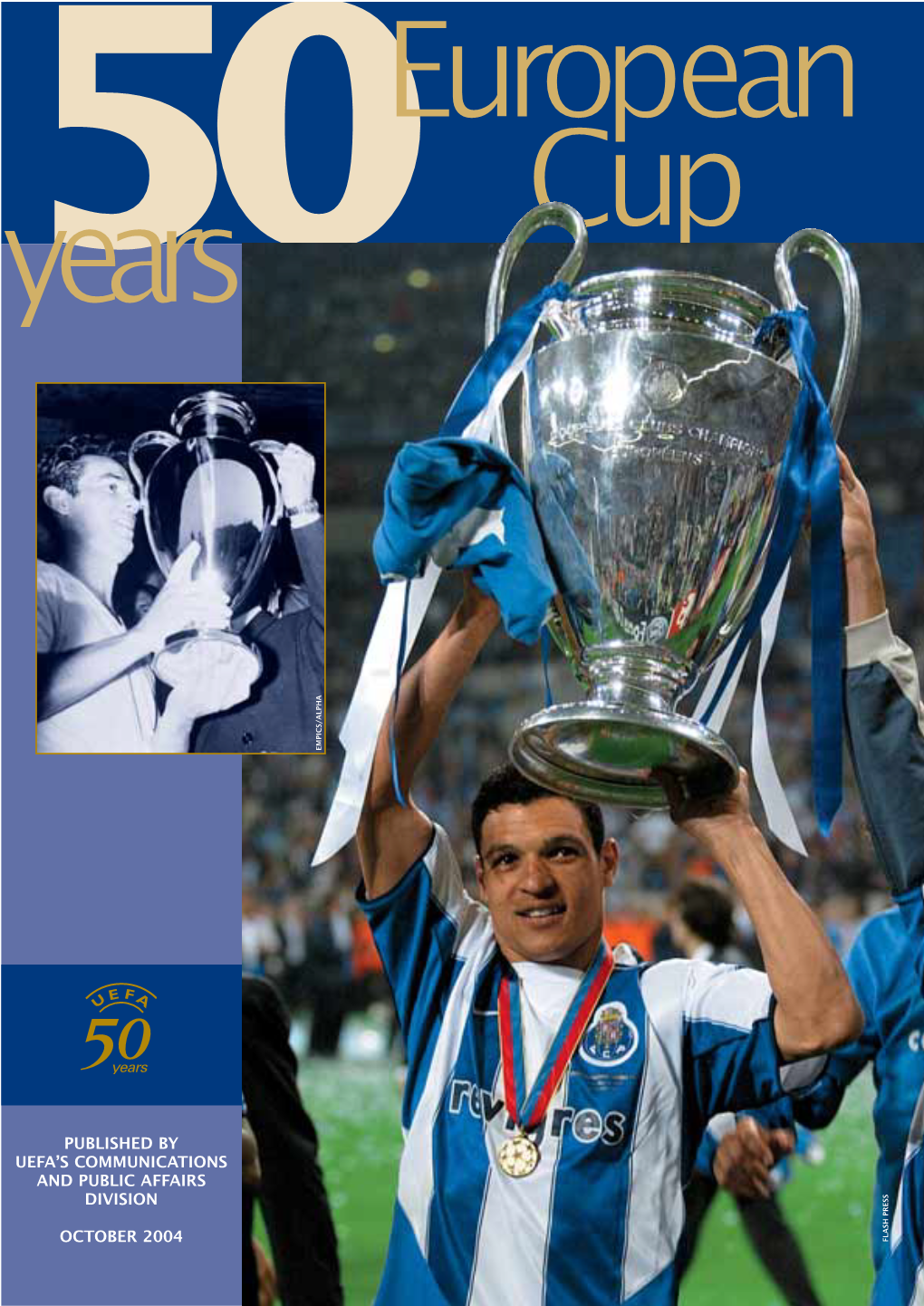 Published by Uefa's Communications and Public