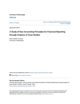 A Study of Key Accounting Principles for Financial Reporting Through Analysis of Case Studies