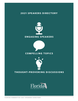 2021 Speakers Directory Engaging Speakers Compelling Topics Thought-Provoking Discussions