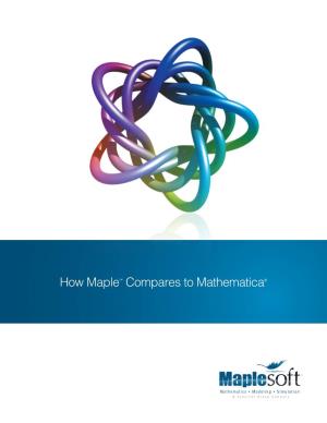 How Maple Compares to Mathematica