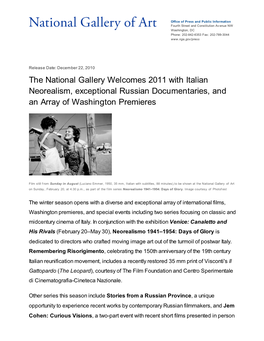 The National Gallery Welcomes 2011 with Italian Neorealism, Exceptional Russian Documentaries, and an Array of Washington Premieres
