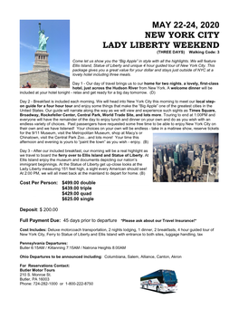 MAY 22-24, 2020 NEW YORK CITY LADY LIBERTY WEEKEND (THREE DAYS) Walking Code: 3