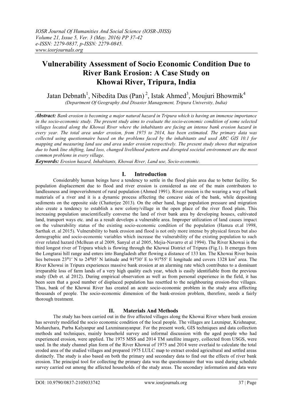 Vulnerability Assessment of Socio Economic Condition Due to River Bank Erosion: a Case Study on Khowai River, Tripura, India