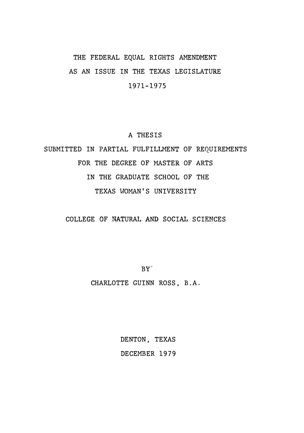 The Federal Equal Rights Amendment As an Issue in the Texas Legislature 1971-1975