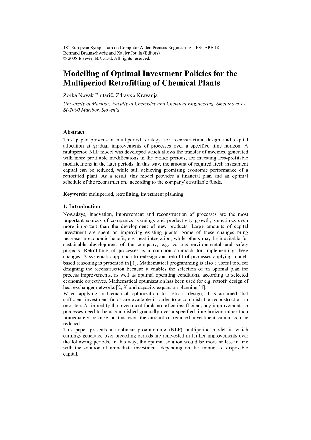 ORMAT Modelling of Optimal Investment Policies for the Multiperiod Retrofitting of Chemical