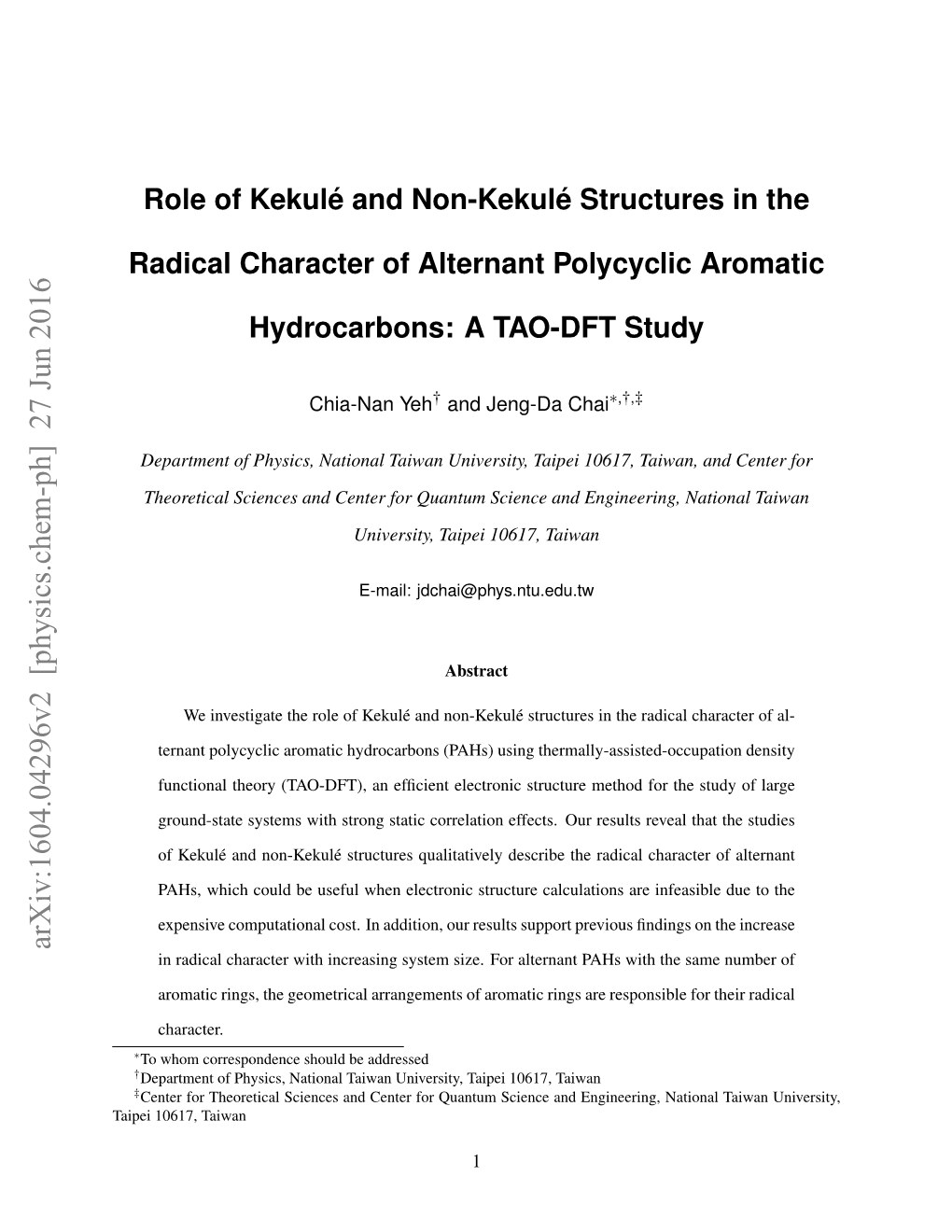 Arxiv:1604.04296V2 [Physics.Chem-Ph] 27 Jun 2016 in Radical Character with Increasing System Size