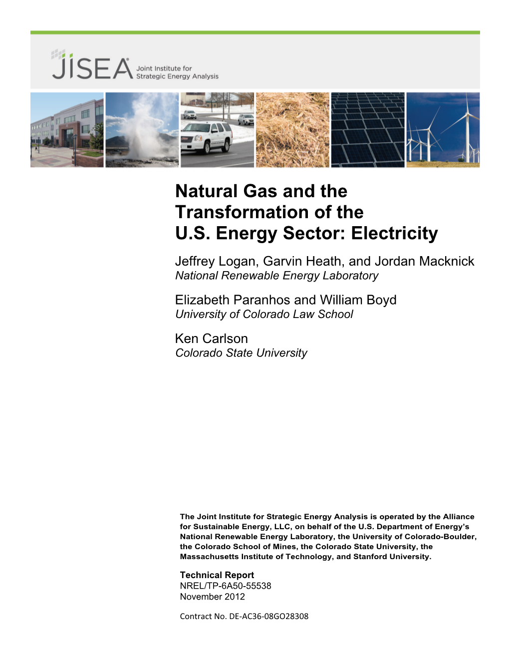 Natural Gas and the Transformation of the US Energy Sector