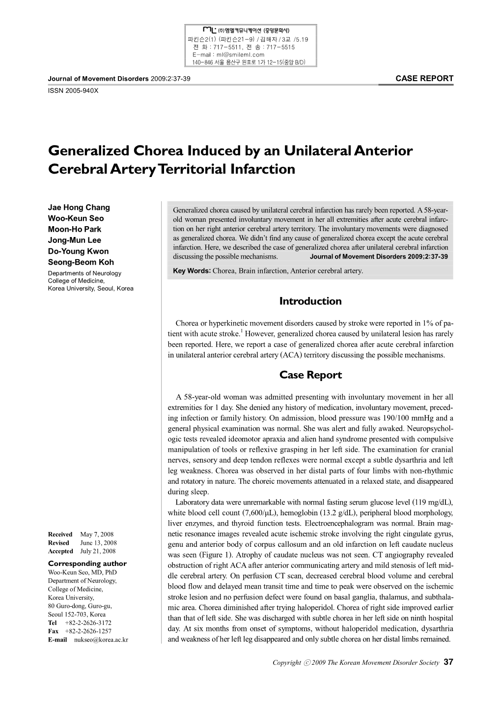Generalized Chorea Induced by an Unilateral Anterior Cerebral Artery Territorial Infarction