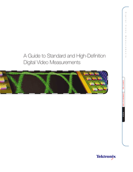 Primer &gt; a Guide to Standard and High-Definition Digital Video