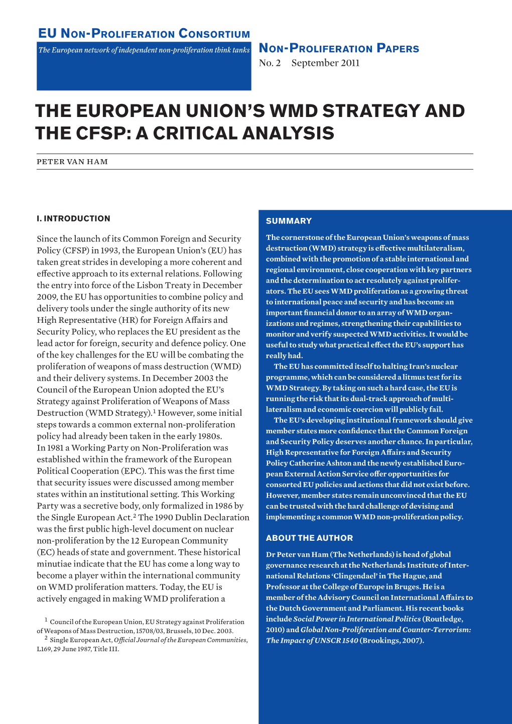 The European Union's Wmd Strategy and the Cfsp: a Critical Analysis (Eu Npc Non Proliferation Papers, No. 2)