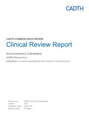 Clinical Review Report for Isavuconazole (Cresemba) 2
