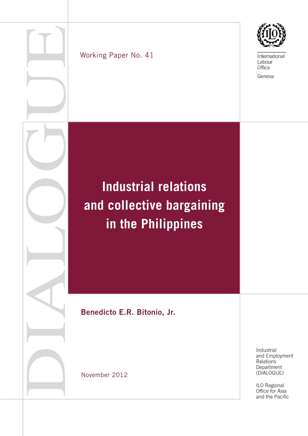 Industrial Relations and Collective Bargaining in the Philippines