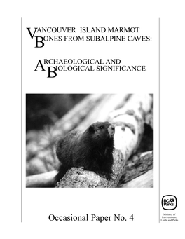 Vancouver Island Marmot Bones from Subalpine Caves