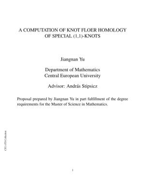 A Computation of Knot Floer Homology of Special (1,1)-Knots