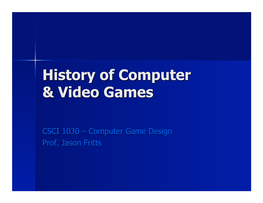History of Computer Games
