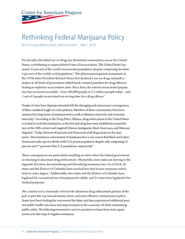 Rethinking Federal Marijuana Policy by Ed Chung, Maritza Perez, and Lea Hunter May 1, 2018