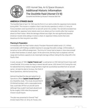 Additional Historic Information the Doolittle Raid (Hornet CV-8) Compiled and Written by Museum Historian Bob Fish