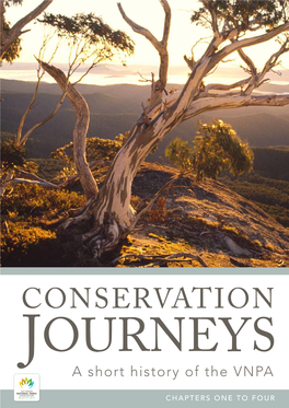 CONSERVATION OURNEYS a Short History of the VNPA