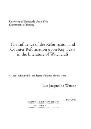 The Influence of the Reformation and Counter Reformation Upon Key Texts in the Literature of Witchcraft